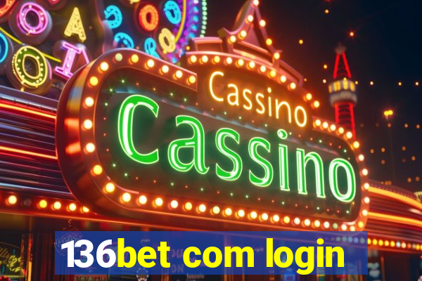 136bet com login